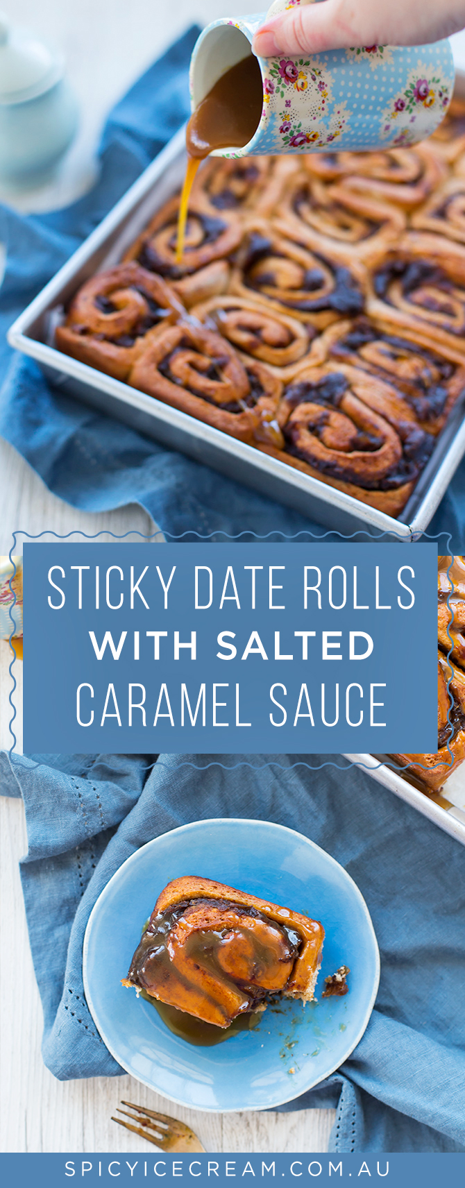 Sticky Date Rolls with Salted Caramel Sauce